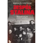 Zespół Stalina - Sheila Fitzpatrick