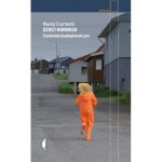 Dzieci Norwegii. O państwie (nad)opiekuńczym - Maciej Czarnecki