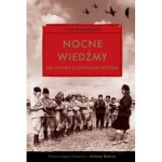 Nocne wiedźmy. Na wojnie z lotnikami Hitlera - Luba Winogradowa
