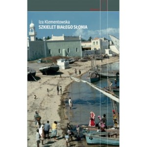 Szkielet białego słonia - Iza Klementowska