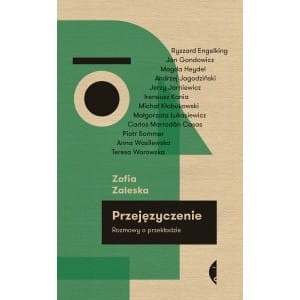 Przejęzyczenie. Rozmowy o przekładzie - Zofia Zaleska 