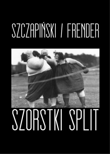 szorstki-split-szczepanski-frender.jpg