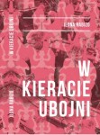 W kieracie ubojni - Ilona Rabizo